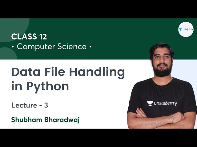 New Batch 2022 | Data File Handling in Python-L3 | Class 12 Computer Science | Shubham Bharadwaj