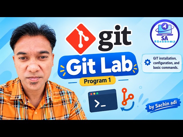 Project Management with GIT  -Program 1-1BCSL307A- | SAcademy | Sachin Adi