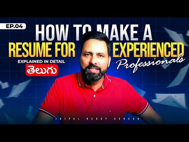 How to make a CV/Resume for Experienced Professionals? JD to Job Offer. Ep 04. AskJai. Telugu