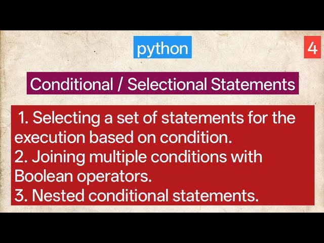 selectional statements | conditional statements | python