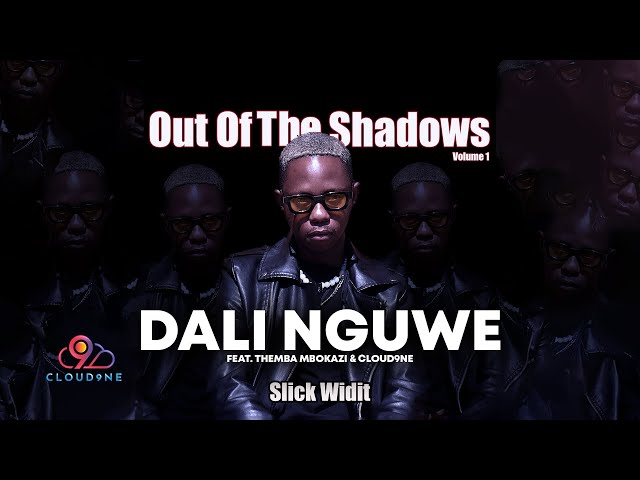 Slick Widit, Themba Mbokazi & Cloud9ne - Dali Nguwe (Official Audio)