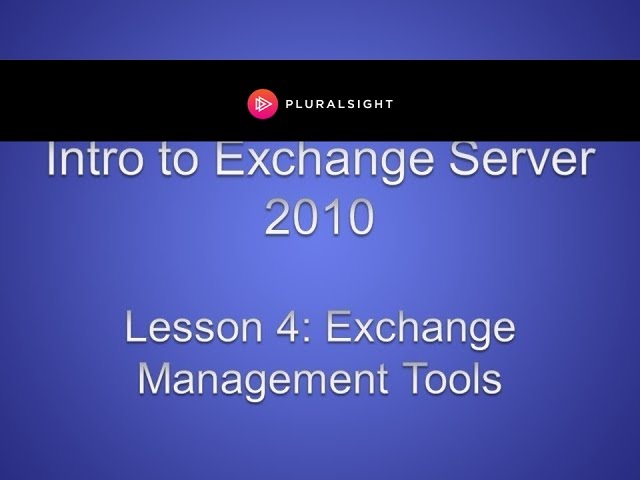 Exchange Management Tools (EMC and EMS)