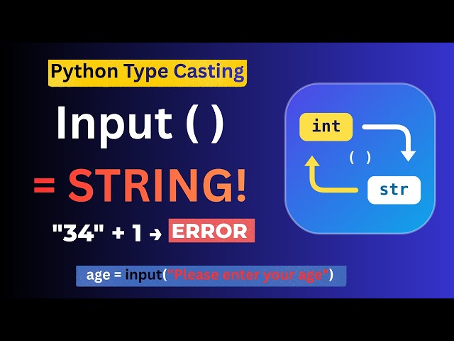Python Type Casting & Type Conversion Explained | int(), float(), str() & User Input |Lec 17| AI