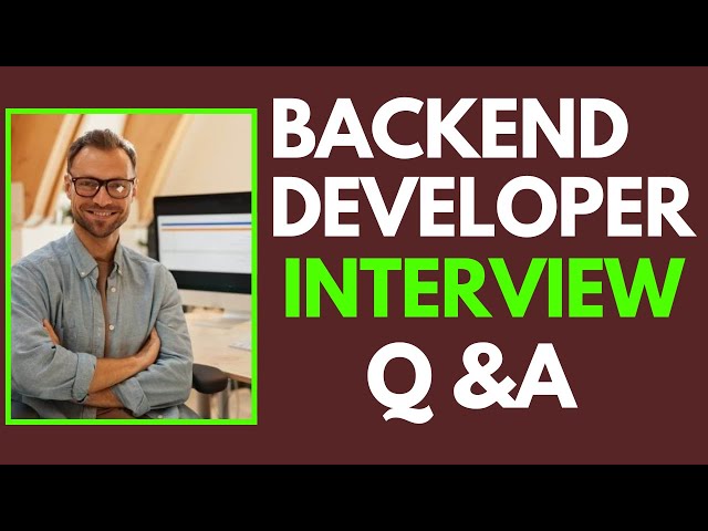 Top 25 Backend Developer Interview Questions and Answers for 2026