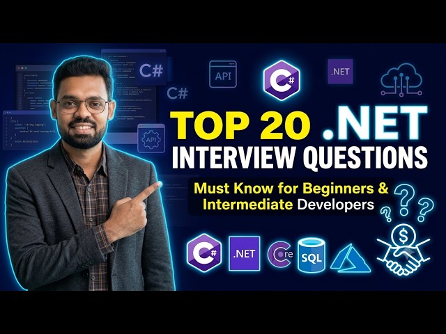 🎬 Top 20 .NET Interview Questions Every Developer Must Know in 2026 | Beginner to Intermediate