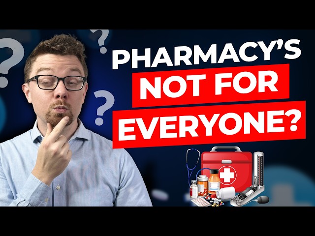 Don’t Go to Pharmacy School Until You Watch This