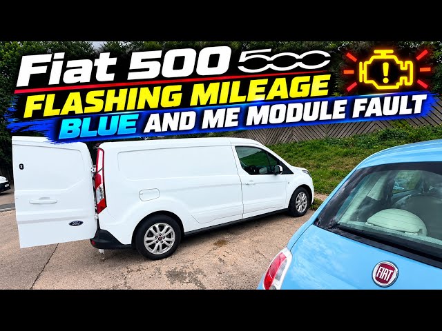 Fiat 500 Flashing mileage blue and me module faulty 