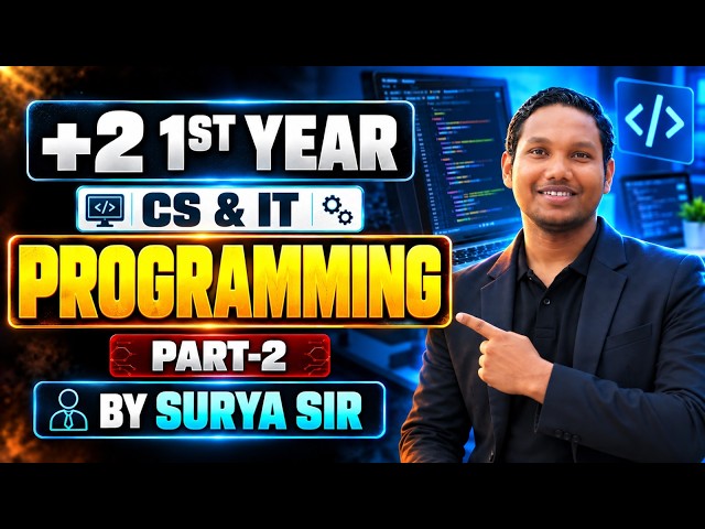 +2 1st Year CS & IT Programming Part-2 | Computer Science | Odisha CHSE +2 | Surya Sir