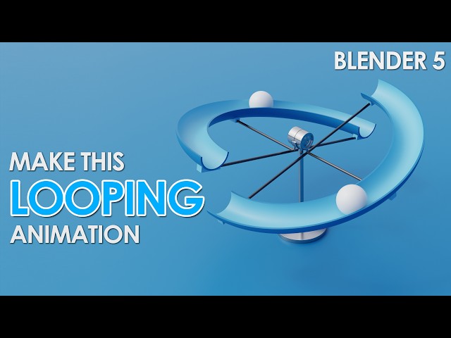 How to make Looping Animations in Blender 5 ( Step By Step )