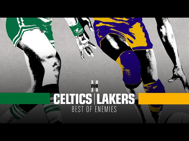Celtics vs. Lakers: Best of Enemies [PART 1]