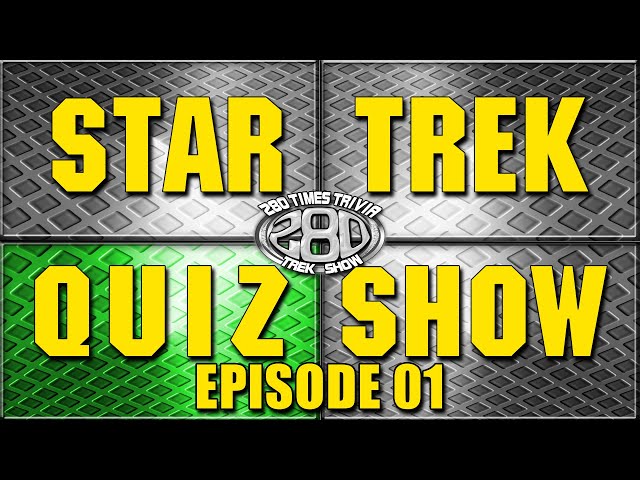 Star Trek Quiz Show featuring TOS TNG DS9 Voyager Enterprise and Discovery (hosted trivia)