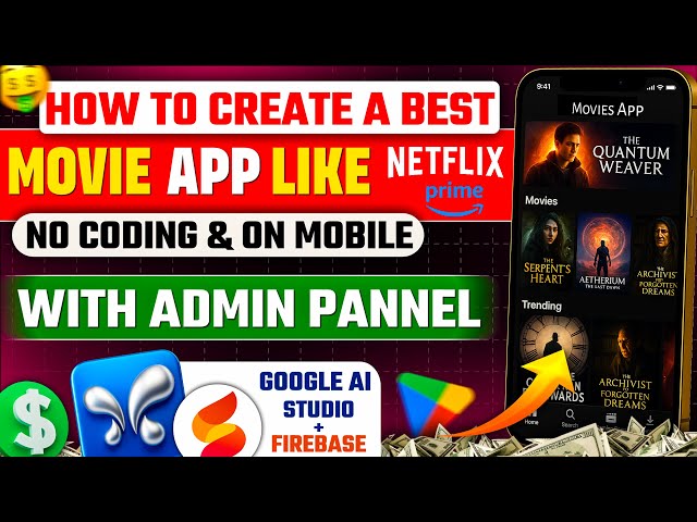 Create Movie App + Admin Panel on Mobile Using Google AI Studio & Firebase | No Coding Tutorial