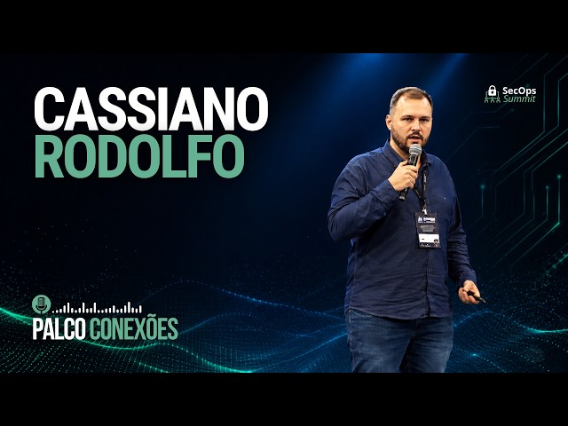 SecOps Summit 2026 | Cassiano Rodolfo | #026