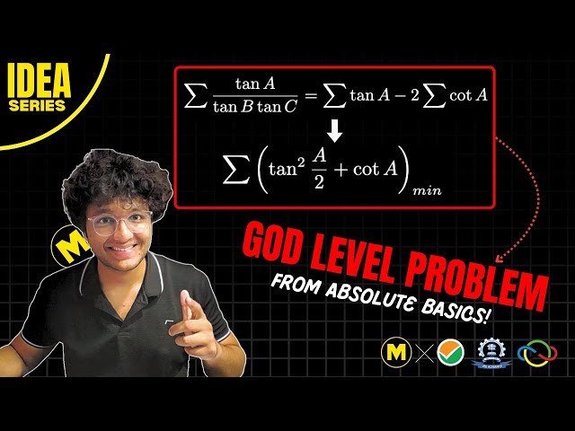 Unique problem solving approach | JEE 2026 2027 Advanced & Mains | Ep 8: IDEA Series