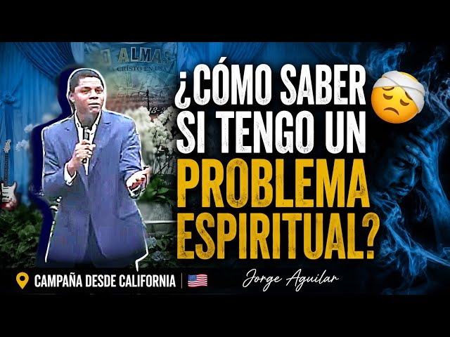 How to know if I have a spiritual problem? 🤕 - Campaign from California 🇺🇲, Jorge Aguilar