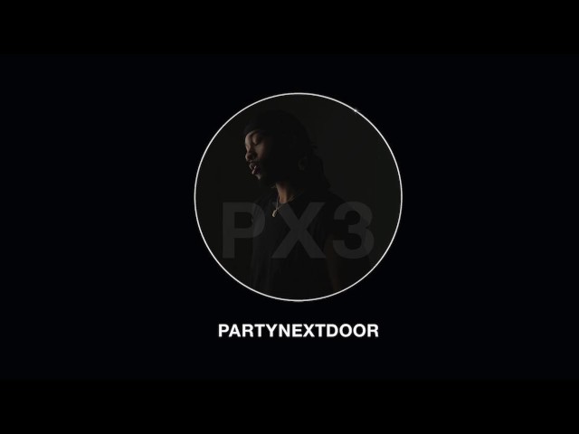 PARTYNEXTDOOR - Don't Know How [Official Audio]