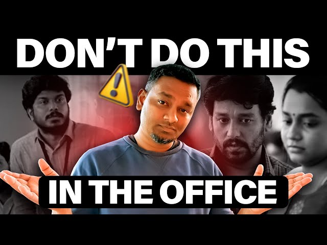 Never do this in OFFICE| Worst mindset |Tamil