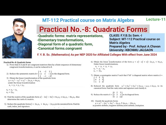 Practical No-8 | MT-112 Practical Course On Matrix Algebra | FYBSc KBCNMU JALGAON