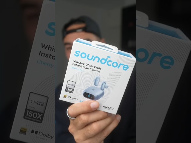 Soundcore Liberty 5 Pro and Pro Max - UNBOXED 📦