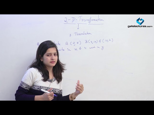 05 Two - Dimensional Transformation (2D) in Computer Graphics