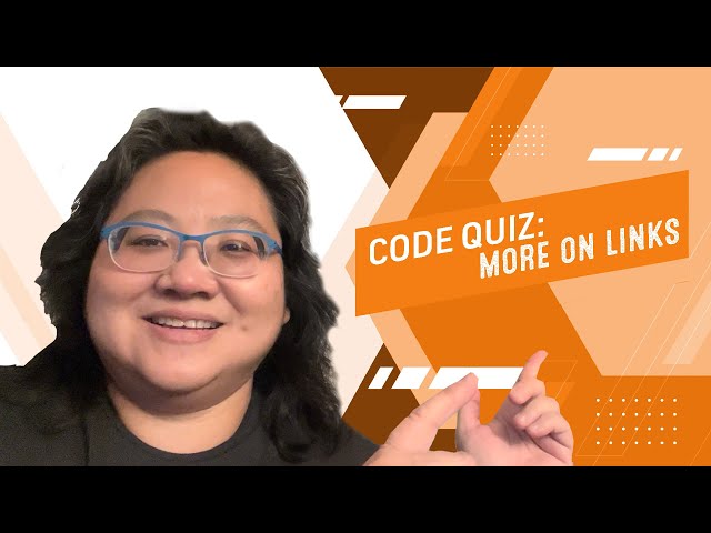 Coding for Beginners: Code Quiz #10— More on Links