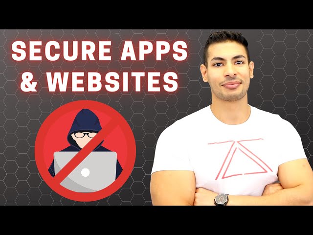 4 Ways to Secure Websites & Apps from Hackers