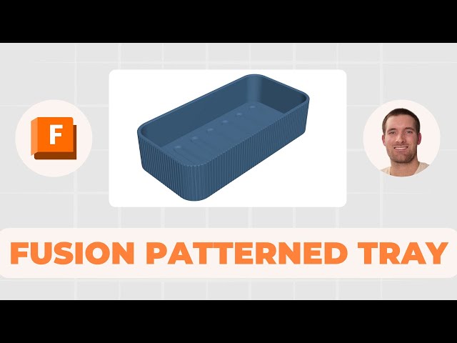 Make a Rectangular Tray with Patterns in Fusion