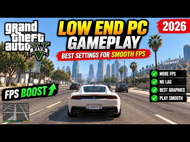 GTA 5 Low End PC Gameplay Best Settings for Smooth FPS 2026 🎮🔥