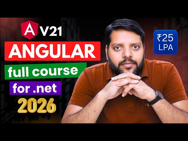 Angular 21 Full Course 2026 to Become a Full Stack Developer
