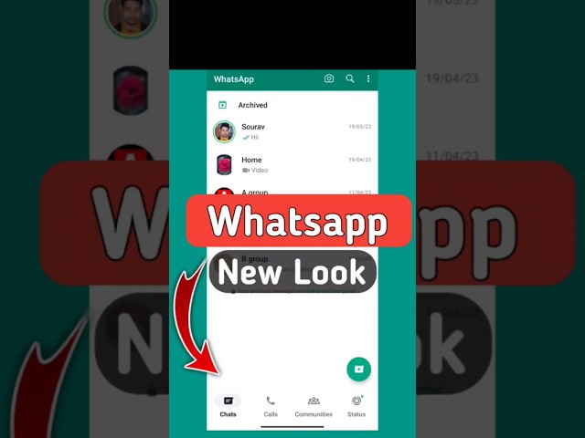 Whatsapp New Look Change