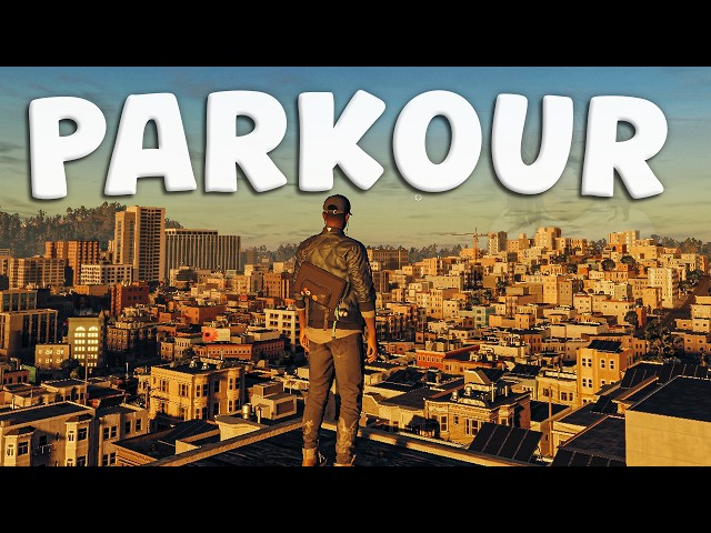 Watch Dogs 2 Parkour Is Still Amazing