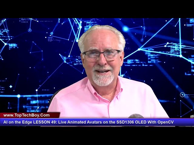 AI on the Edge LESSON 49: Live Animated Avatars on the SSD1306 OLED With OpenCV