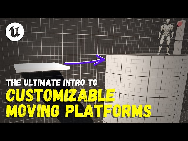 The Ultimate Intro To Moving Platforms - Unreal Engine 5 Tutorial