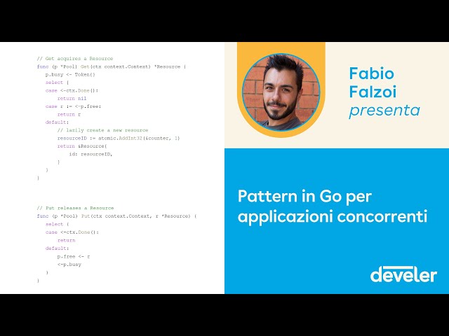 Pattern in Go per applicazioni concorrenti - Fabio Falzoi