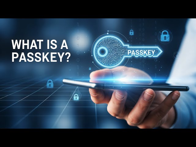 What is a Passkey?