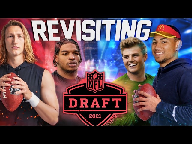 Revisiting: The 2021 NFL Draft