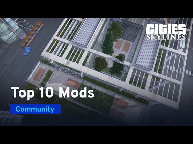 Top Mods and Assets of January 2022 with bsquiklehausen | Mods of the Month | Cities: Skylines