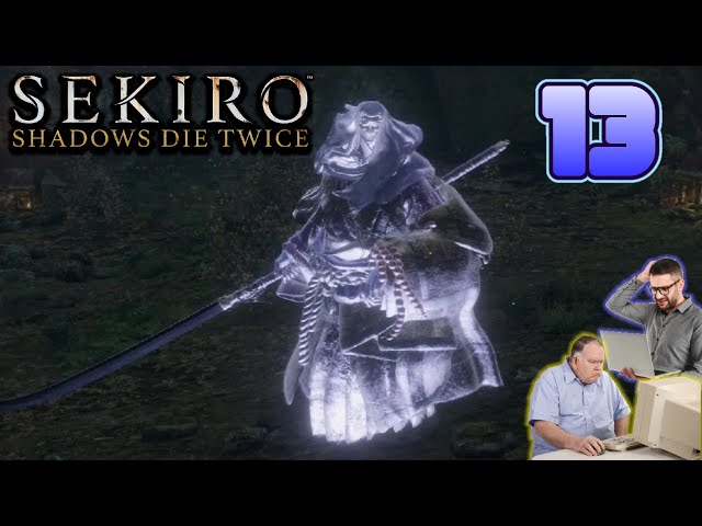 2 GROWN MEN play Sekiro: Shadows Die Twice | EP 13: Cracker review