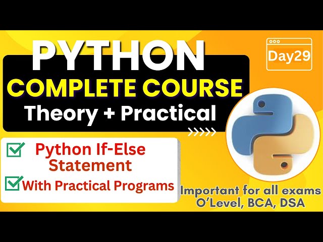 Python If Else Statement | Programs of If Else | Python Complete Course for Beginners - Day28