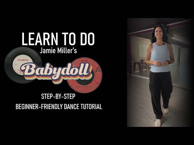 Jamie Miller's "Babydoll" Dance Tutorial | Beginner Friendly Step-by Step Breakdown