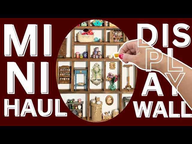50+ Handmade Minis Haul & Thrifted Wall Display 