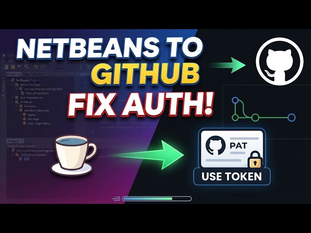 How to Push NetBeans Java Project to GitHub (Fix Auth & Use Personal Access Token)