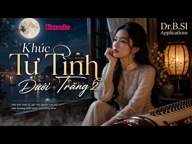 Khúc Tự Tình Dưới Trăng 2 | KARAOKE TONE NU | Nhạc Cha Cha Rumba Trữ Tình Đêm Khuya