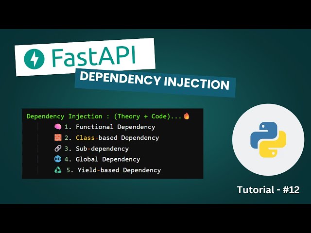 Dependency Injection | Theory & Code ( Types ) | FastAPI Tutorial