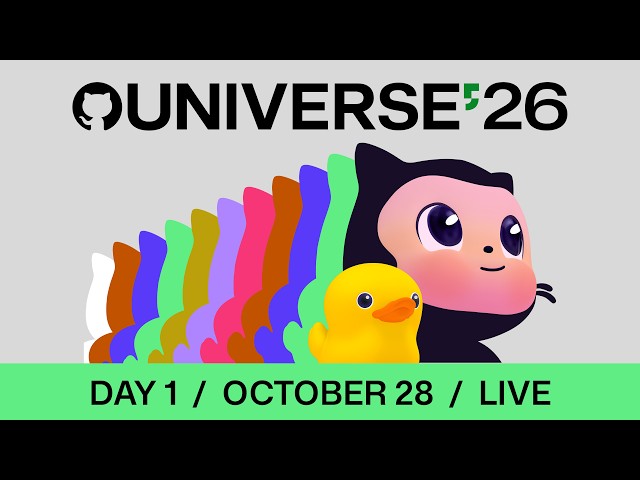 GitHub Universe Day 1 Keynote