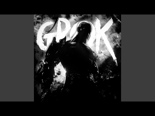 GROK - Super Slowed