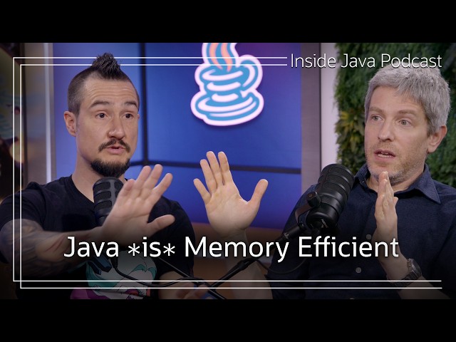 Java *is* Memory Efficient [AtA] Inside Java Podcast 59