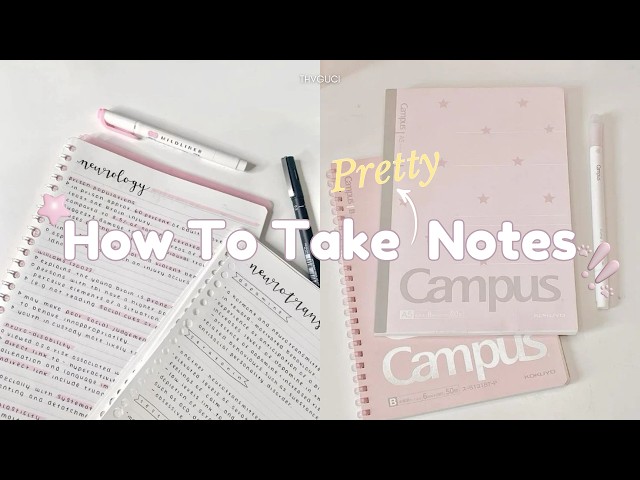 How To Take Pretty Notes ✨️ Easy Aesthetic Note-Taking Tips