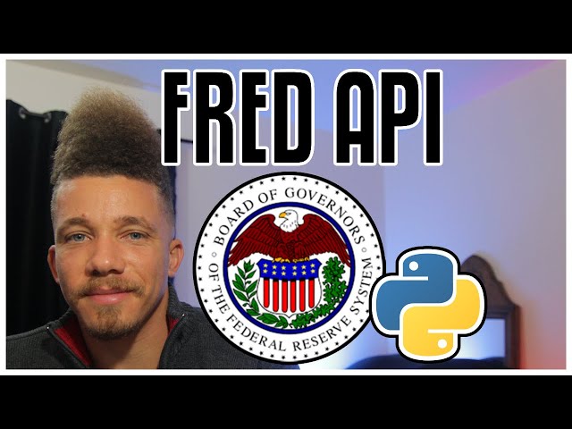 FRED API Python Tutorial - Get Economic Data
