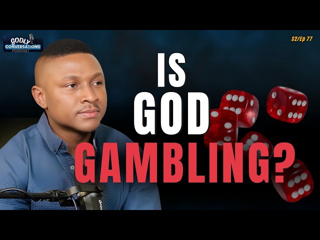 Is God Gambling With Your Life? (Answering Your Hardest Questions)